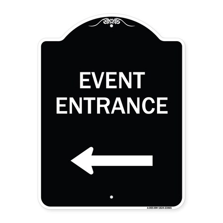 Signmission N Event Entrance With Left Arrow Heavy-Gauge Aluminum Architectural Sign, 24" H, BW-1824-23865 A-DES-BW-1824-23865